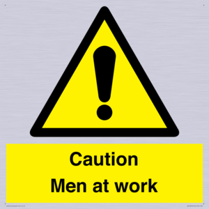 Caution Men at work